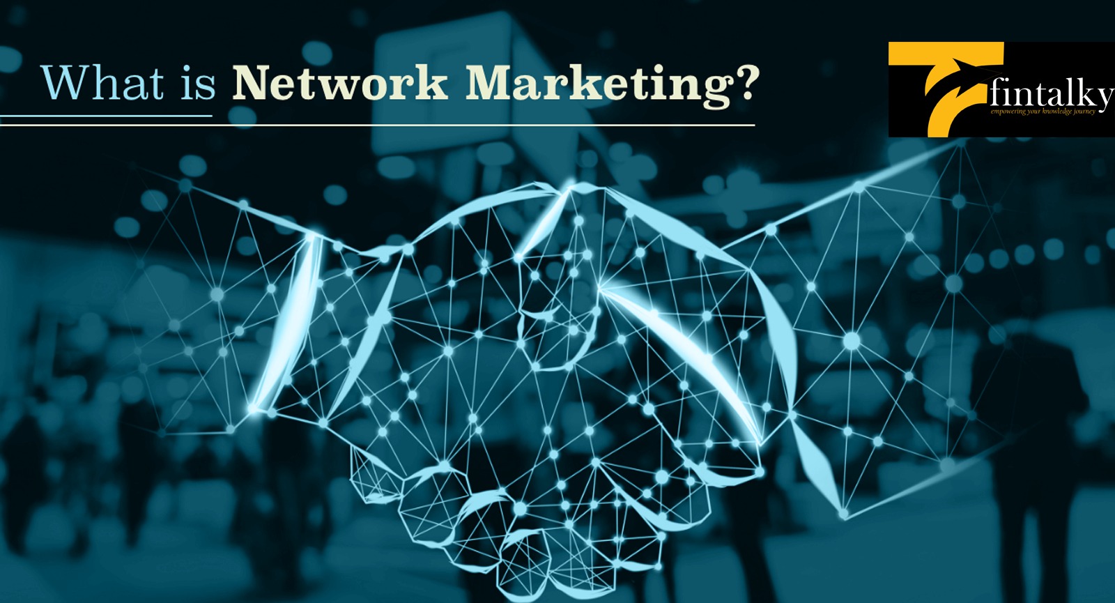 what-is-network-marketing